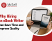 Why Hiring an eBook Writer Can Save Time and Improve Quality